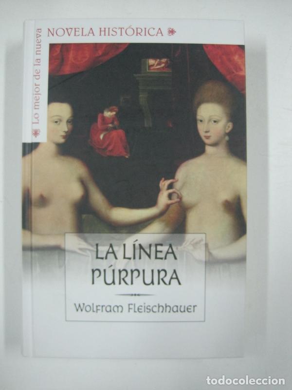 Libros: La l&iacute;nea p&uacute;rpura / Wolfram Fleischhaver - Foto 1