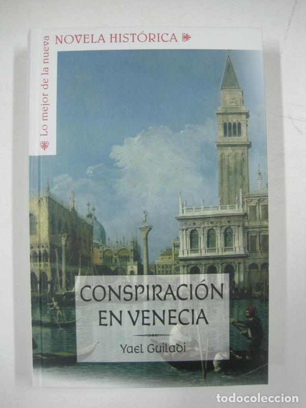 Libros: Conspiraci&oacute;n de Venecia / Guiladi, Yael - Foto 1