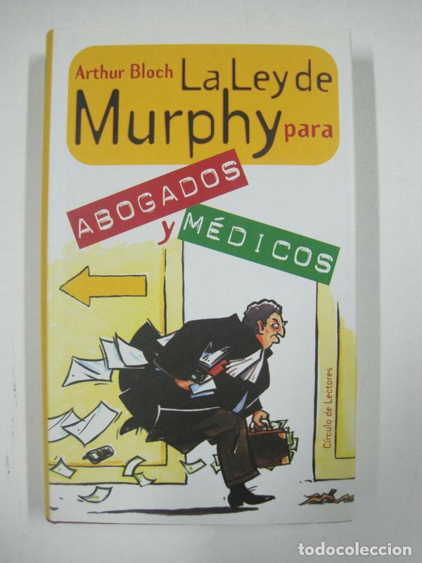 Libros: La ley de Murphy para abogados y m&eacute;dicos / Arthur Bloch - Foto 1