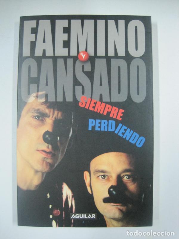 Libros: Siempre perdiendo / Faemino y Cansado - Foto 1