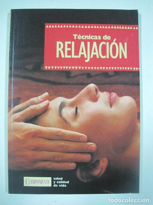 Libros: T&eacute;cnicas de Relajaci&oacute;n - Foto 1