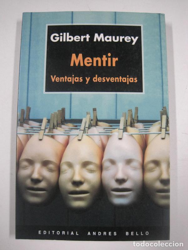 Libros: Mentir, ventajas y desventajas / Gilbert Maurey - Foto 1