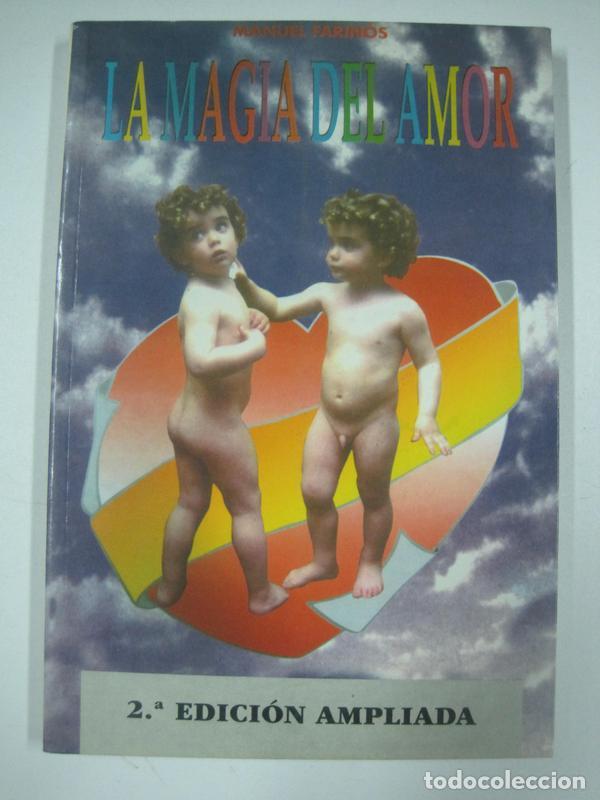 Libros: La magia del amor / Manuel Farinos - Foto 1