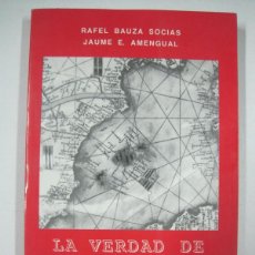 Libros: LA VERDAD DE JOAN COLOM / RAFEL BAUZA? SOCI?AS, JAUME E. AMENGUAL. Lote 126837594