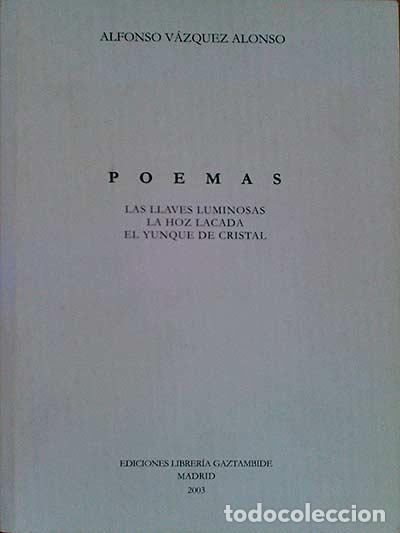 Libros: Poemas - Alfonso V&aacute;zquez Alonso - Foto 1