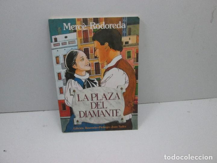 Libros: LIBRO - LA PLAZA DEL DIAMANTE  - MERCE RODOREDA - Foto 1