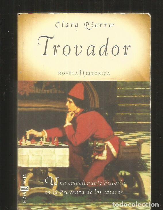 Libros: TROVADOR - PIERRE, CLARA - Foto 11