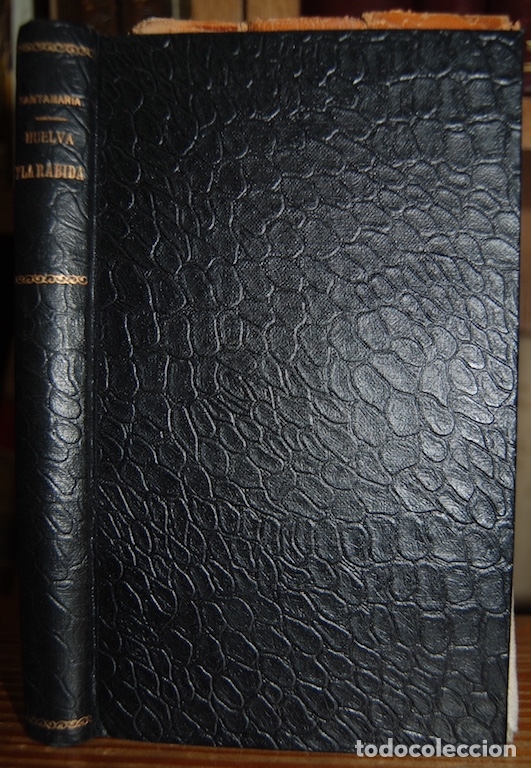 Libros: HUELVA Y LA RABIDA - SANTAMARIA, Braulio - Foto 1
