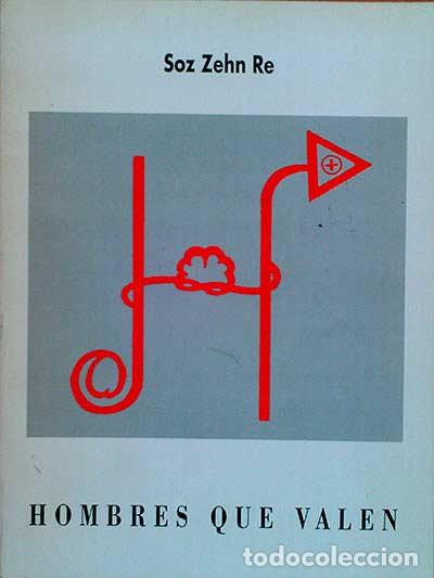 Libros: Hombres que valen - Soz Zehn Re - Foto 1