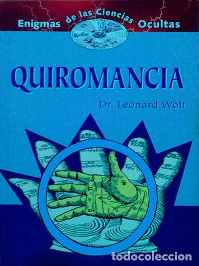 Libros: Quiromancia - Dr. Leonard Wolf - Foto 1