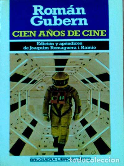 Libros: Cien a&ntilde;os de cine - Gubern, Rom&aacute;n - Foto 1
