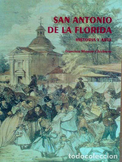 Libros: San Antonio de la Florida - Francisco Moreno Chicharro - Foto 1