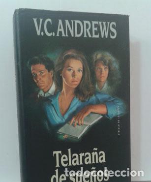 Libros: TELARA&Ntilde;A DE SUE&Ntilde;OS - ANDREWS, V. C. - Foto 1