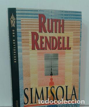Libros: SIMISOLA. HISTORIA DE UNA DESAPARICI&Oacute;N - RENDELL, RUTH - Foto 1