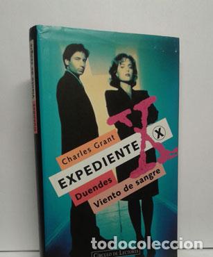 Libros: EXPEDIENTE X. DUENDES - VIENTO DE SANGRE - GRANT, CHARLES - Foto 1