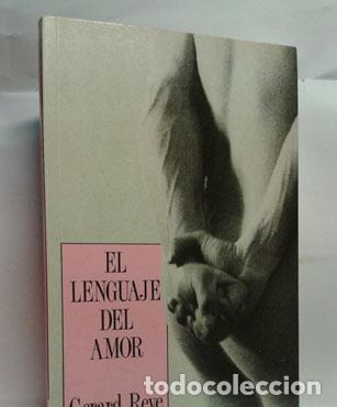 Libros: EL LENGUAJE DEL AMOR - REVE, GERARD - Foto 1