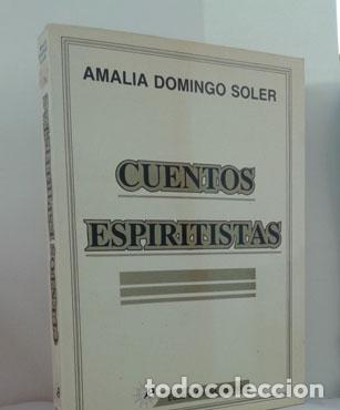 Libros: CUENTOS ESPIRITISTAS - DOMINGO SOLER, AMALIA - Foto 1