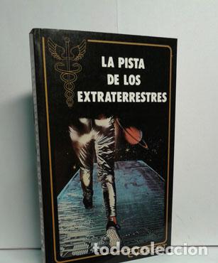 Libros: LA PISTA DE LOS EXTRATERRESTRES - TARADE, GUY - Foto 1
