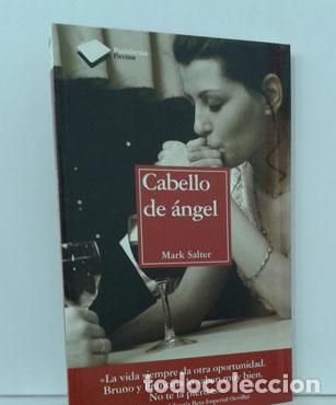 Libros: CABELLO DE &Aacute;NGEL - SALTER, MARK - Foto 1