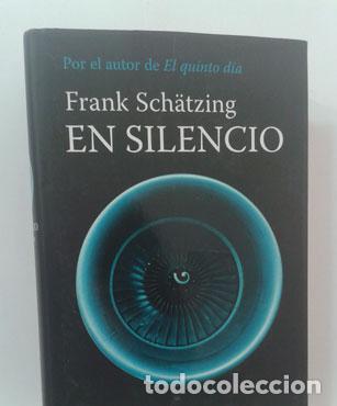 Libros: EN SILENCIO - SCH&Auml;TZING, FRANK - Foto 1