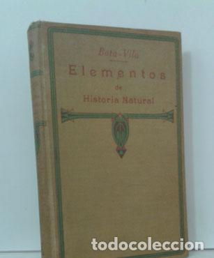 Libros: ELEMENTOS DE HISTORIA NATURAL - BOTA, IGNACIO - VILA, FEDERICO - Foto 1
