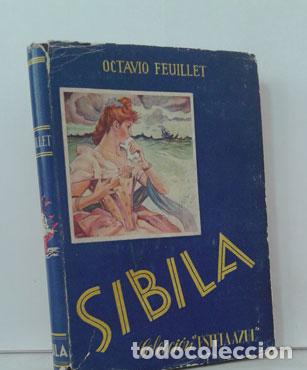 Libros: SIBILA - FEUILLET, OCTAVIO - Foto 1
