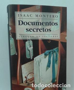 Libros: DOCUMENTOS SECRETOS - MONTERO, ISAAC - Foto 1