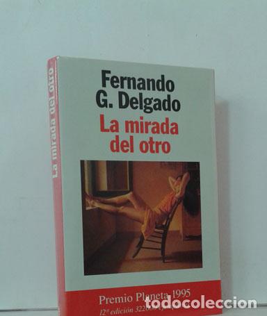 Libros: LA MIRADA DEL OTRO - DELGADO, FERNANDO G. - Foto 1