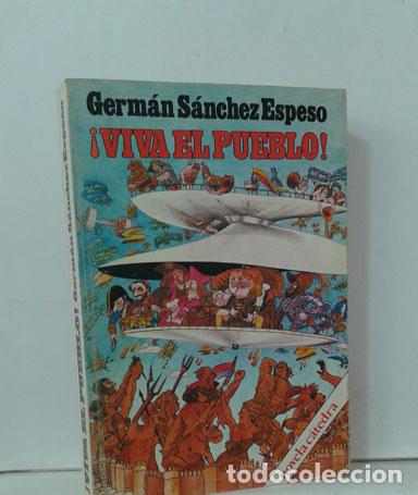 Libros: &iexcl;VIVA EL PUEBLO! - S&Aacute;NCHEZ ESPESO, GERM&Aacute;N - Foto 1