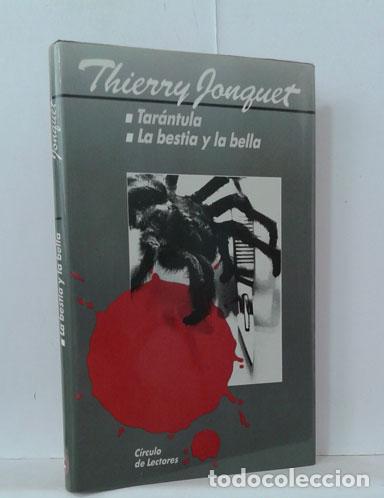 Libros: TAR&Aacute;NTULA - LA BESTIA Y LA BELLA - JONQUET, THIERRY - Foto 1