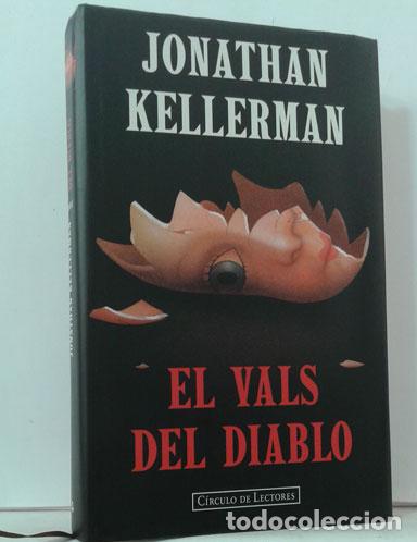 Libros: EL VALS DEL DIABLO - KELLERMAN, JONATHAN - Foto 1