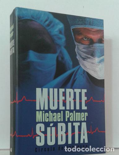 Libros: MUERTE S&Uacute;BITA - PALMER, MICHAEL - Foto 1