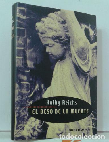 Libros: EL BESO DE LA MUERTE - REICHS, KATHY - Foto 1