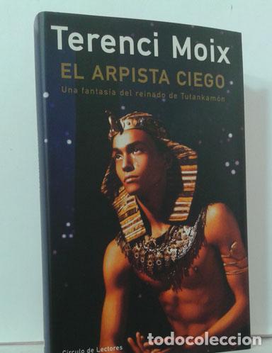 Libros: EL ARPISTA CIEGO - MOIX, TERENCI - Foto 1