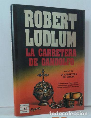 Libros: LA CARRETERA DE GANDOLFO - LUDLUM, ROBERT - Foto 1