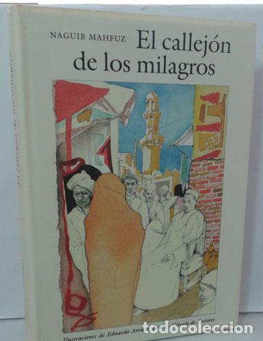 Libros: EL CALLEJ&Oacute;N DE LOS MILAGROS - MAHFUZ, NAGUIB - Foto 1