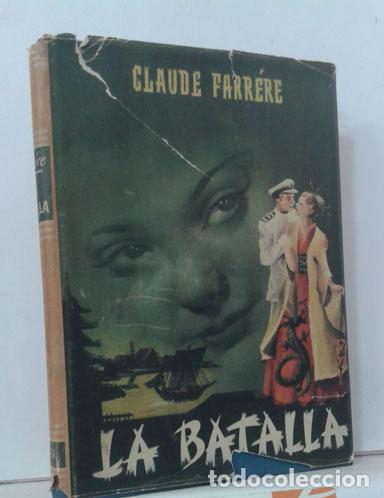 Libros: LA BATALLA - FARR&Eacute;RE, CLAUDE - Foto 1