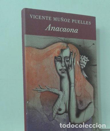 Libros: ANACAONA - MU&Ntilde;OZ PUELLES, VICENTE - Foto 1