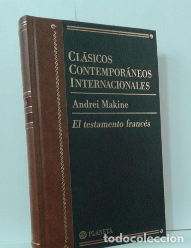 Libros: EL TESTAMENTO FRANC&Eacute;S - MAKINE, ANDREI - Foto 1