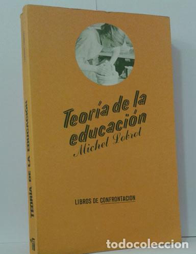 Libros: TEOR&Iacute;A DE LA EDUCACI&Oacute;N - LOBROT, MICHEL - Foto 1