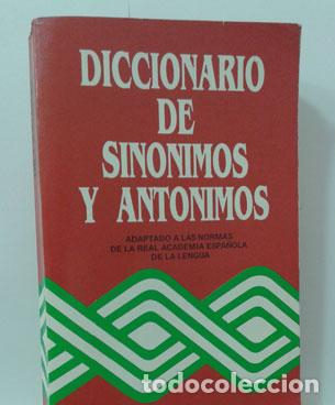 Libros: DICCIONARIO DE SIN&Oacute;NIMOS Y ANT&Oacute;NIMOS - ARCE, CARLOS DE - Foto 1