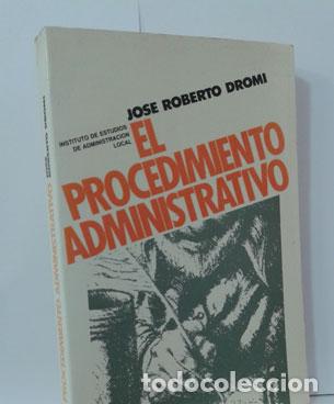 Libros: EL PROCEDIMIENTO ADMINISTRATIVO - DROMI, JOS&Eacute; ROBERTO - Foto 1