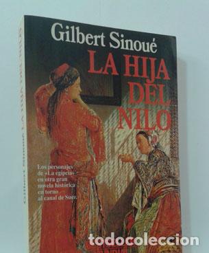 Libros: LA HIJA DEL NILO - SINOU&Eacute;, GILBERT - Foto 1