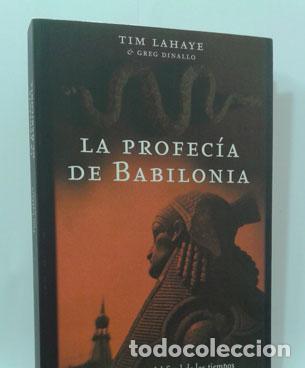 Libros: LA PROFEC&Iacute;A DE BABILONIA - LAHAYE, TIM - DINALLO, GREG - Foto 1