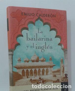 Libros: LA BAILARINA Y EL INGL&Eacute;S - CALDER&Oacute;N, EMILIO - Foto 1