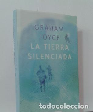 Libros: LA TIERRA SILENCIADA - JOYCE, GRAHAM - Foto 1
