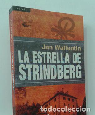 Libros: LA ESTRELLA DE STRINDBERG - WALLENTIN, JAN - Foto 1