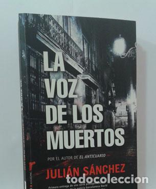 Libros: LA VOZ DE LOS MUERTOS - S&Aacute;NCHEZ, JULI&Aacute;N - Foto 1