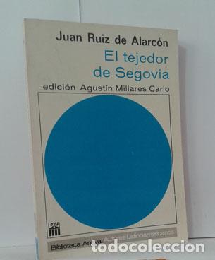 Libros: EL TEJEDOR DE SEGOVIA - RUIZ DE ALARC&Oacute;N, JUAN - Foto 1