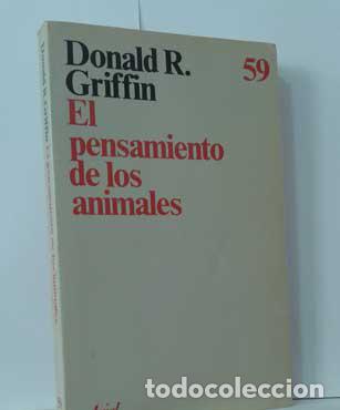 Libri di seconda mano: EL PENSAMIENTO DE LOS ANIMALES - GRIFFIN, DONALD R.